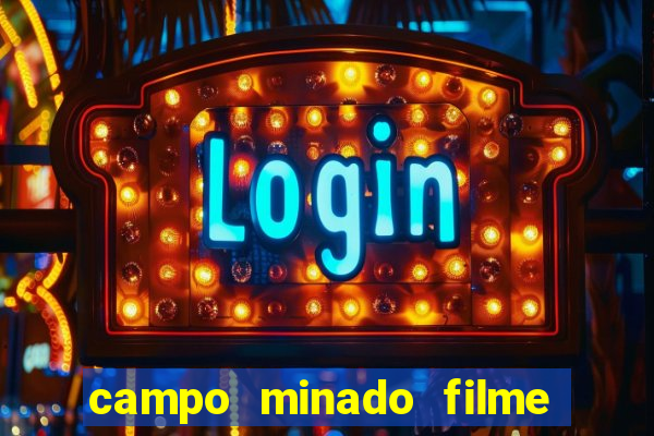 campo minado filme final explicado